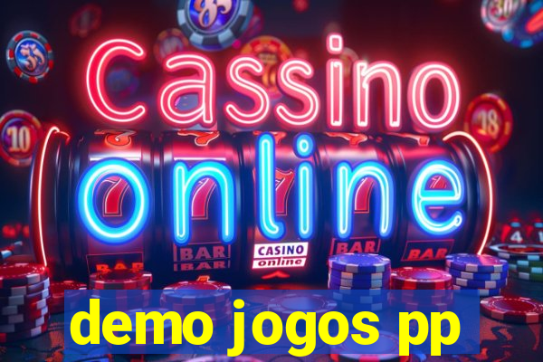 demo jogos pp